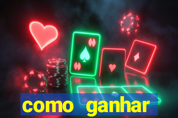 como ganhar dinheiro nos slots